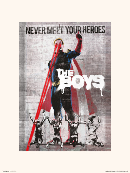 Grupo Erik The Boys Never Meet Your Heroes Art Print 30x40cm | Yourdecoration.co.uk