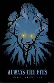 Poster It Welcom To Derry Always The Eyes 61x91 5cm PP2510322 | Yourdecoration.co.uk