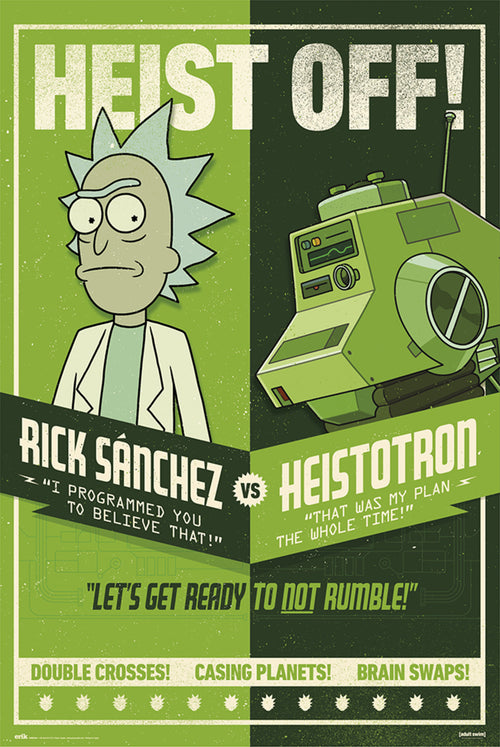 Grupo Erik GPE5450 Rick And Morty Season 4 Heist Off Poster 61X91,5cm | Yourdecoration.co.uk